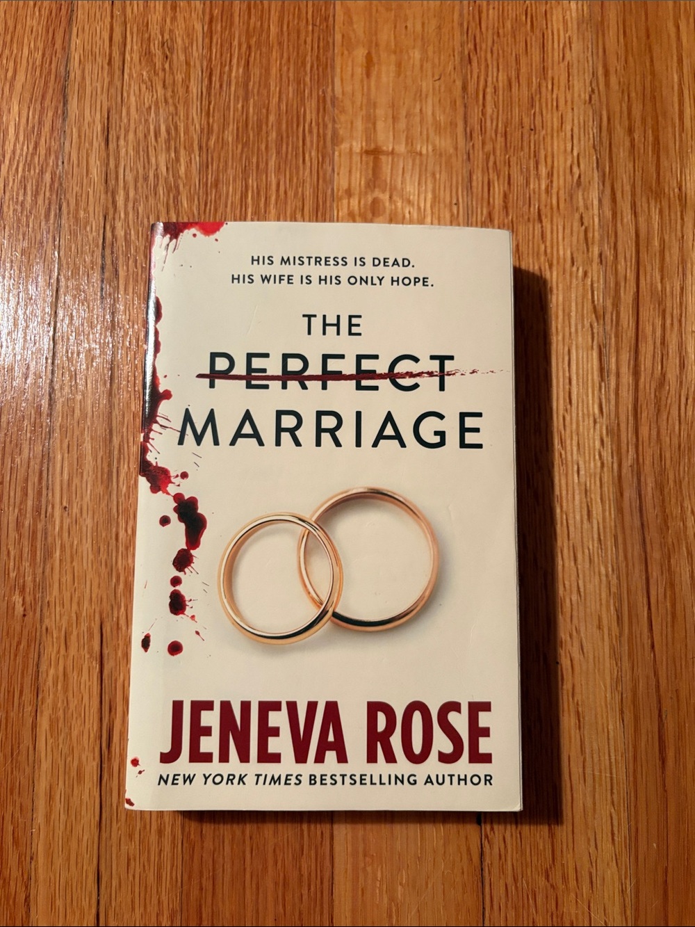 The Perfect Marriage - Jeneva Rose